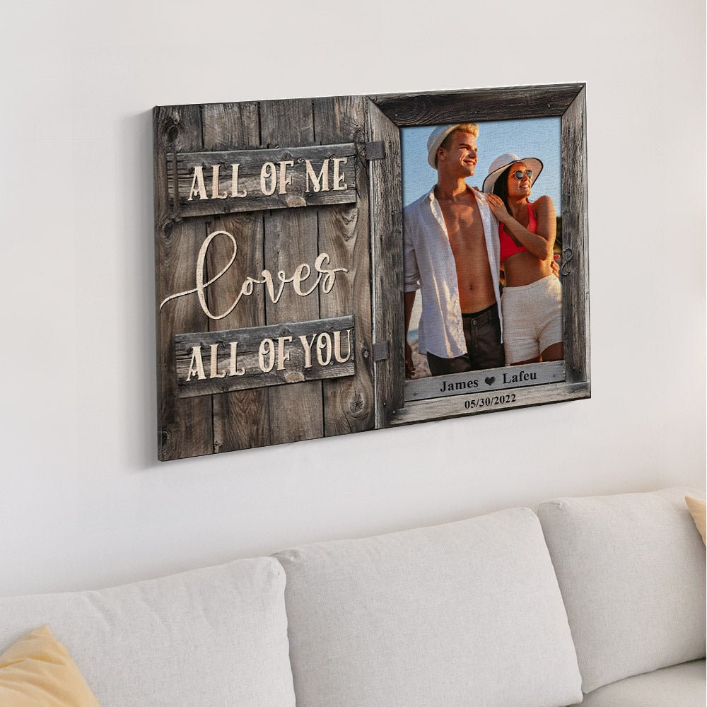 Birthday Gifts for Her Custom Photo Printed Canvas Wall Decor All of Me Loves All of You - Family Watchs