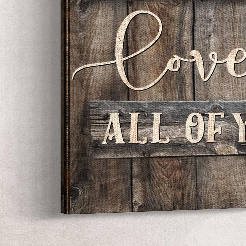 Birthday Gifts for Her Custom Photo Printed Canvas Wall Decor All of Me Loves All of You - Family Watchs