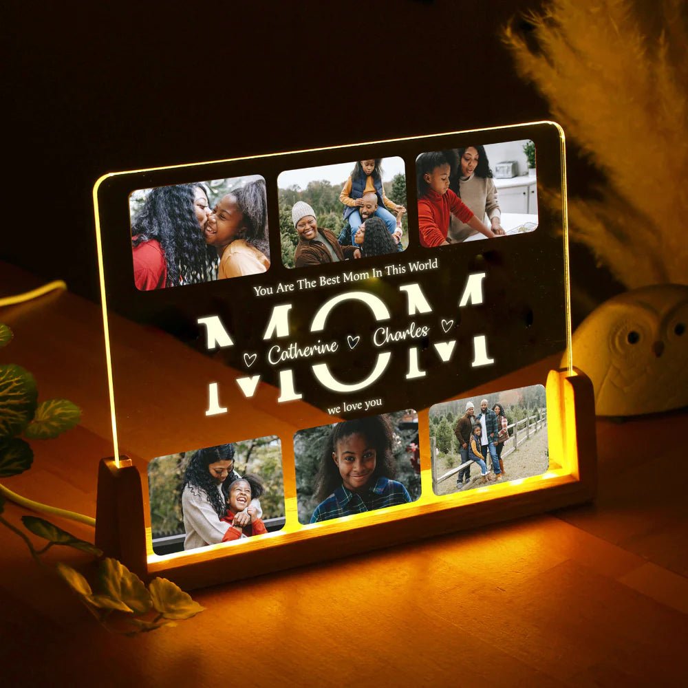 You're The Best Mom In The World Custom Photos - Personalized Desk Name Plate Night Light - Gift For Mother - Family Watchs