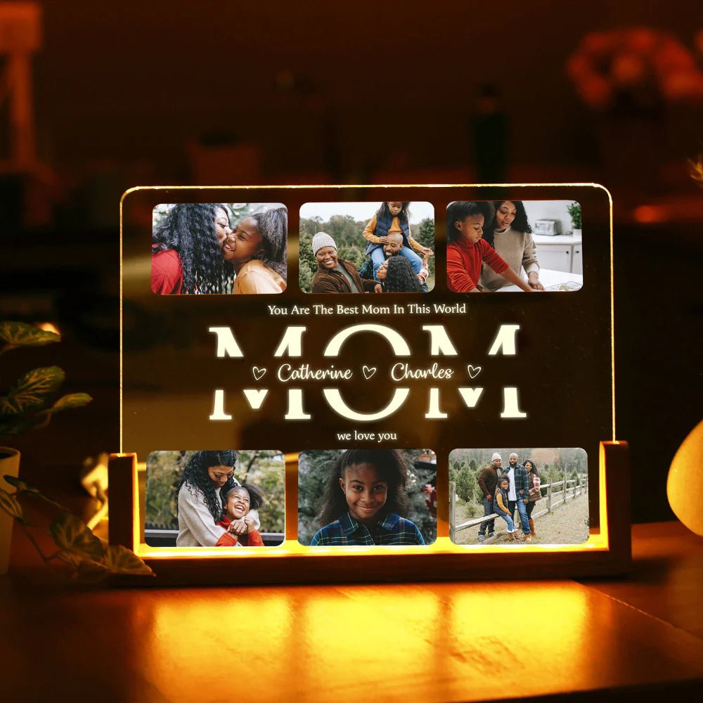 You're The Best Mom In The World Custom Photos - Personalized Desk Name Plate Night Light - Gift For Mother - Family Watchs